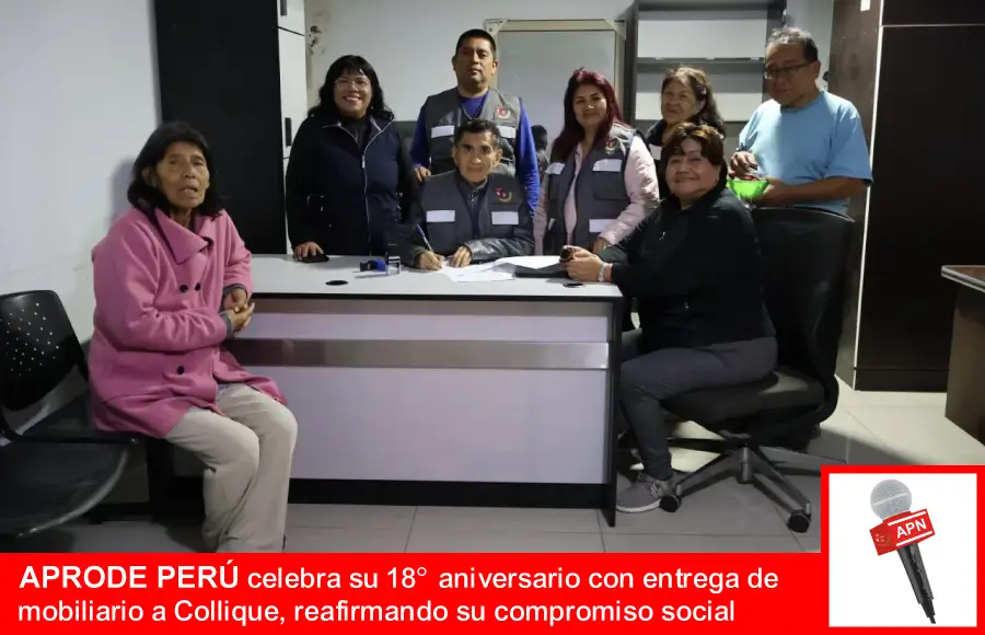 APRODE PERÚ celebra su 18° aniversario con entrega de mobiliario a Collique, reafirmando su compromiso social