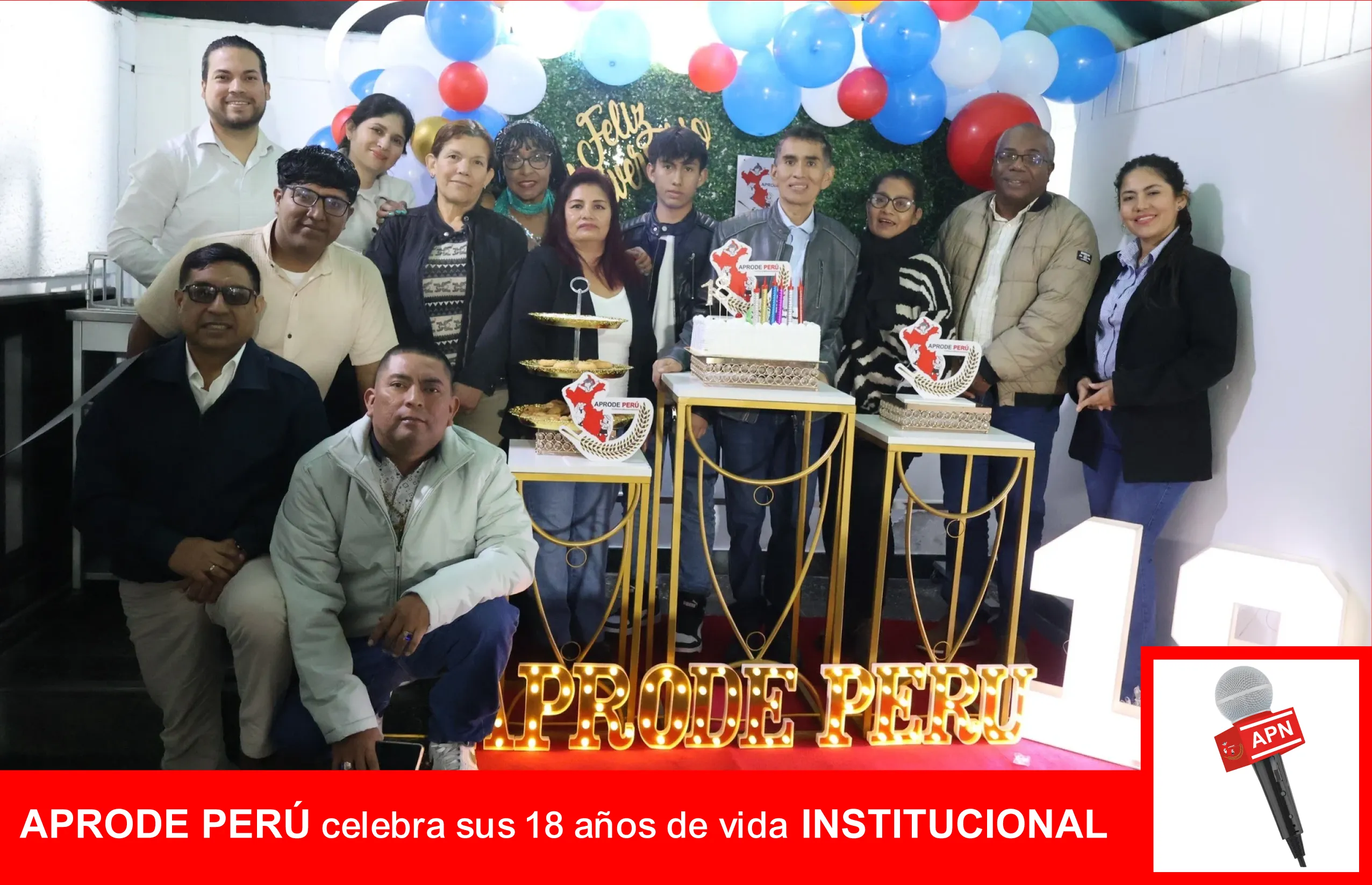 APRODE PERÚ celebra sus 18 años de vida Institucional
