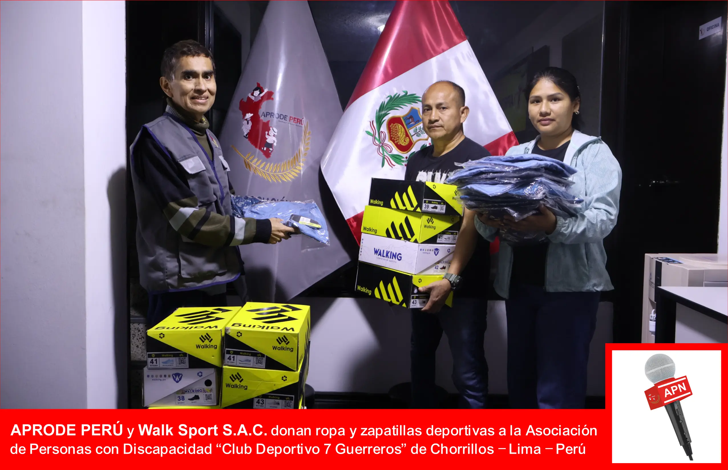 APRODE PERÚ Y WALK SPORT S.AC DONAN ROPA Y ZAPATILLAS DEPORTIVAS A LA ASOCIACIÓN DE PERSONAS CON DISCAPACIDAD "CLUB DEPORTIVO 7 GUERREROS" DE CHORRILLOS – LIMA - PERÚ